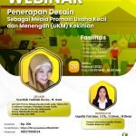 <a>Penerapan Desain Sebagai Media Promosi Usaha Kecil dan Menengah (UKM) Kekinian</a>